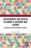 Environment and Health in Jammu & Kashmir and Ladakh (eBook, PDF)