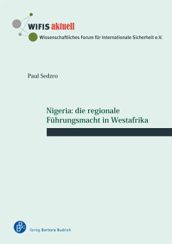 Nigeria: die regionale Führungsmacht in Westafrika (eBook, PDF) - Sedzro, Paul