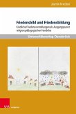 Friedensbild und Friedensbildung (eBook, PDF)