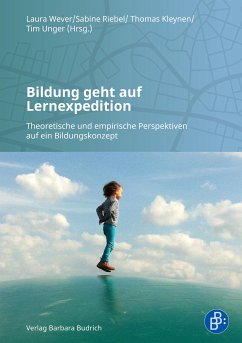 Bildung geht auf Lernexpedition (eBook, PDF)