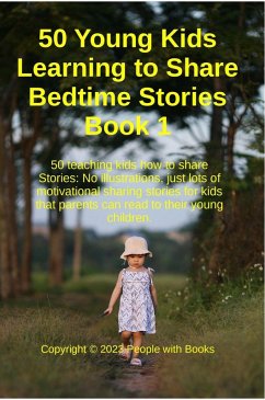 Cover 50 Young Kids Learning to Share Bedtime Stories Book 1 (eBook, ePUB)