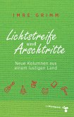 Lichtstreife und Arschtritte (eBook, PDF)