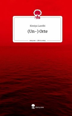 Cover (Un-) Orte. Life is a Story - story.one