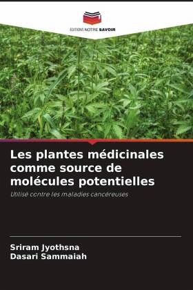 Les plantes médicinales comme source de molécules potentielles Les plantes médicinales comme source de molécules potentielles
