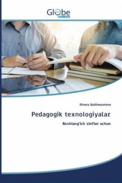 Pedagogik texnologiyalar - Qutlimuratova, Dinora