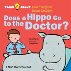 Does a Hippo Go to the Doctor?