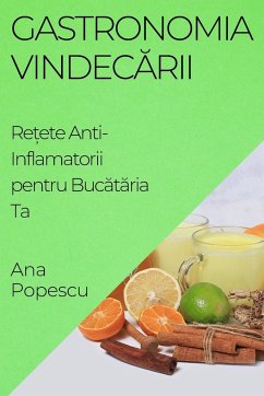 Gastronomia Vindec¿rii - Popescu, Ana