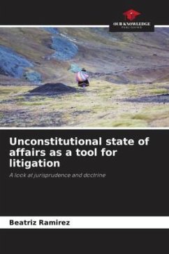 Unconstitutional state of affairs as a tool for litigation - Ramírez, Beatriz