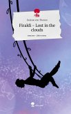 Firaldi - Lost in the clouds. Life is a Story - story.one