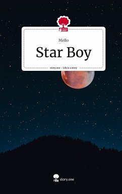 Star Boy. Life is a Story - story.one - Mello