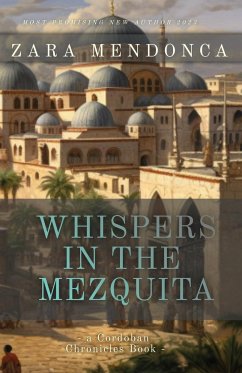 Whispers in the Mezquita - Mendonca, Zara