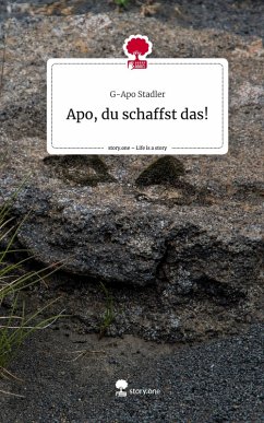 Cover Apo, du schaffst das!. Life is a Story - story.one