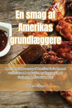 En smag af Amerikas grundlæggere - Katharina Eriksson