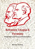 Between Utopia and Tyranny