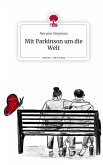 Mit Parkinson um die Welt. Life is a Story - story.one Mit Parkinson um die Welt. Life is a Story - story.one