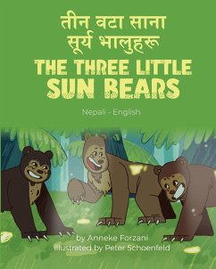 The Three Little Sun Bears (Nepali-English) - Forzani, Anneke