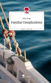 Familiar Complications. Life is a Story - story.one