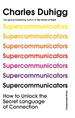 Supercommunicators - Duhigg, Charles