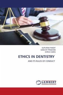 ETHICS IN DENTISTRY