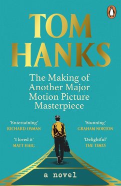 The Making of Another Major Motion Picture Masterpiece - Hanks, Tom