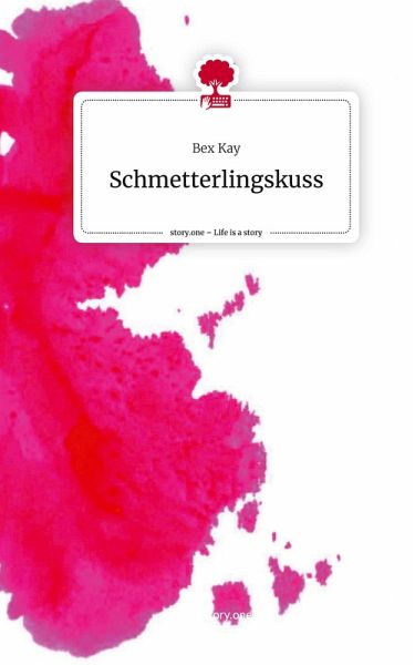 Schmetterlingskuss. Life is a Story - story.one Schmetterlingskuss. Life is a Story - story.one