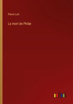 La mort de Philæ