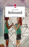 Rebound. Life is a Story - story.one Rebound. Life is a Story - story.one