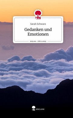 Cover Gedanken und Emotionen. Life is a Story - story.one