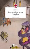 Seven nights, seven knights. Life is a Story - story.one