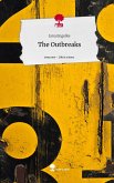 The Outbreaks. Life is a Story - story.one The Outbreaks. Life is a Story - story.one