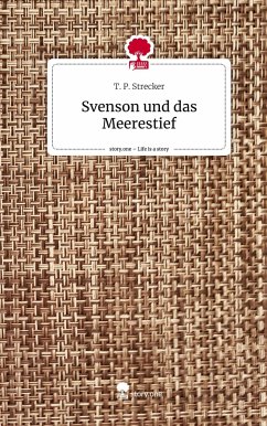 Svenson und das Meerestief. Life is a Story - story.one - Strecker, T. P.