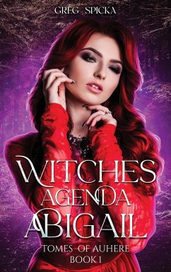 Witches Agenda - Spicka, Greg