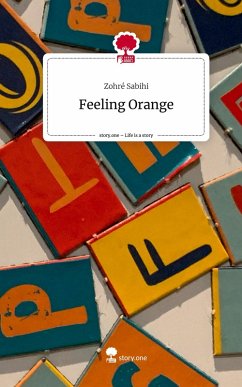 Cover Feeling Orange. Life is a Story - story.one