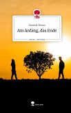Am Anfang, das Ende. Life is a Story - story.one