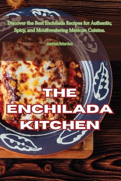 The Enchilada Kitchen - Jonathan Richardson