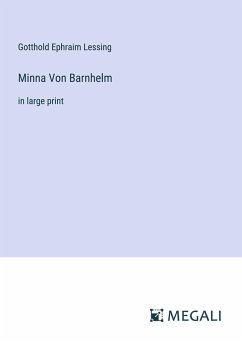 Minna Von Barnhelm - Lessing, Gotthold Ephraim