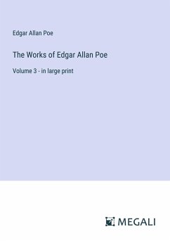 The Works of Edgar Allan Poe - Poe, Edgar Allan