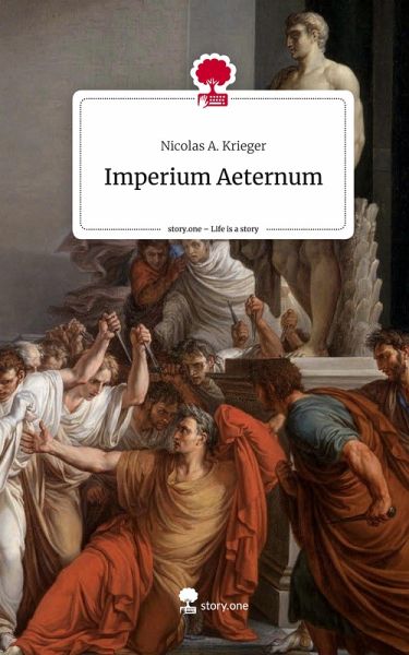 Imperium Aeternum. Life is a Story - story.one Imperium Aeternum. Life is a Story - story.one