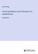 The Private Memoirs and Confessions of... - Bild 1