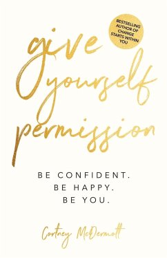 Give Yourself Permission - McDermott, Cortney