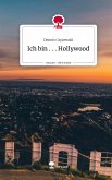 Ich bin . . . Hollywood. Life is a Story - story.one