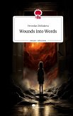 Wounds into Words. Life is a Story - story.one