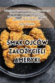 Smak ojców za¿o¿ycieli Ameryki