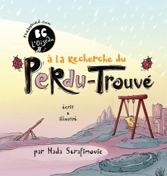 BG Bird's Lost and Found Quest (French Edition) - Serafimovic, Nada