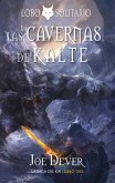 Las cavernas de Kalte