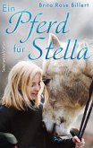 Ein Pferd für Stella