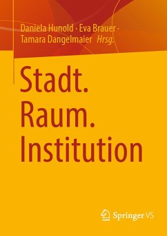 Stadt. Raum. Institution (eBook, PDF)