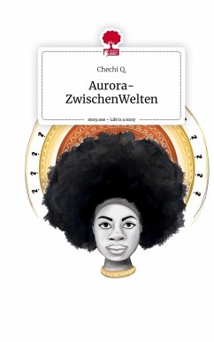 Cover Aurora- ZwischenWelten. Life is a Story - story.one