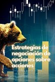 Estrategias de negociación de opciones sobre acciones