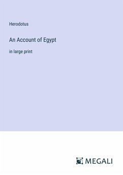 An Account of Egypt - Herodotus